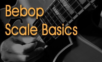 Bebop Scale Basics