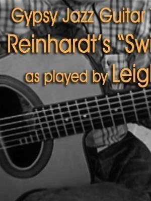 Gypsy Jazz Guitar Transcription: Django Reinhardt's Swing Gitan