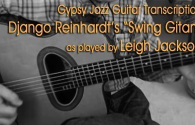Gypsy Jazz Guitar Transcription: Django Reinhardt's Swing Gitan